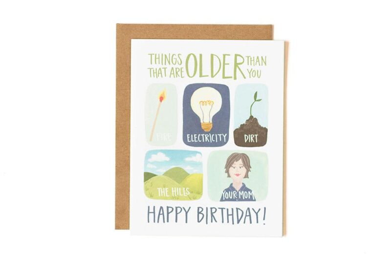Older Than You Greeting Card
